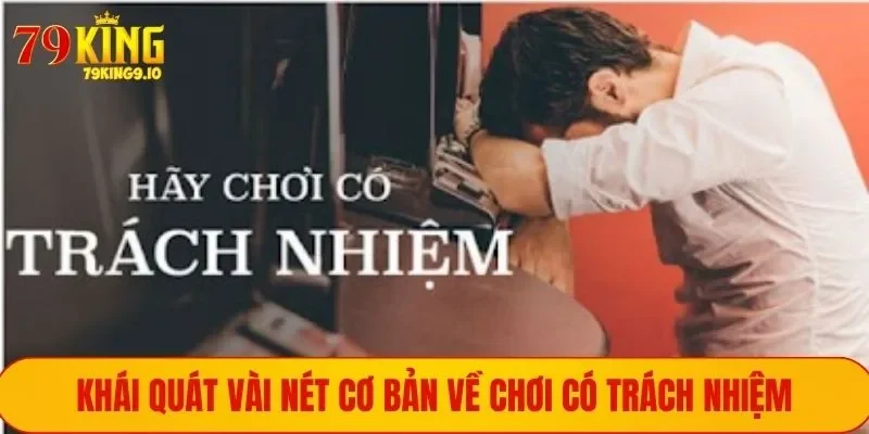 Khái niệm chơi có trách nhiệm