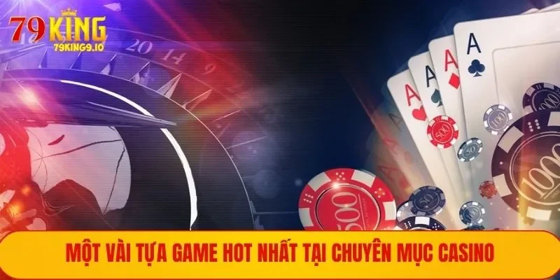 Những tựa game hot nhất