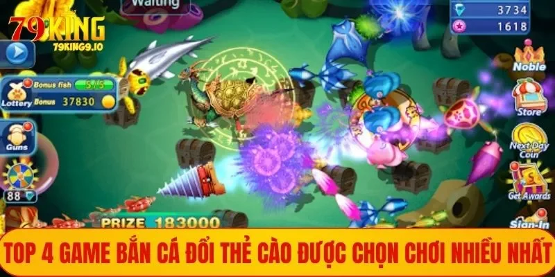 Top 4 game bắn cá đổi thẻ cào được chọn chơi nhiều nhất